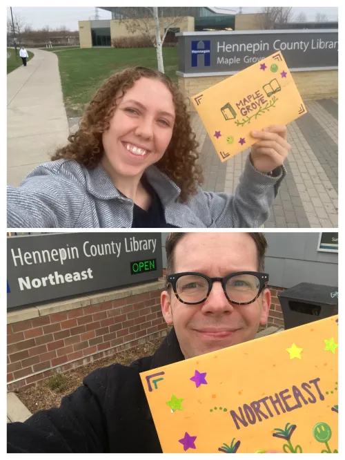 Lizzie and Adam delivering Library Love messages to Northeast and Maple Grove libraries